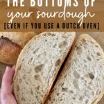 STOP BURNING BOTTOM OF SOURDOUGH BREAD - PINTEREST IMAGE