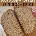 MULTIGRAIN SOURDOUGH BREAD RECIPE - PINTEREST IMAGE