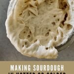 Tips on making sourdough in hotter or colder temperatures