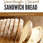 Sourdough Discard Sandwich Bread Recipe