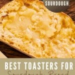 Best Toasters for Sourdough Bread