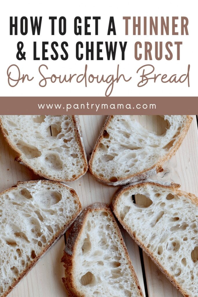 How to get a thinner crust on sourdough bread.