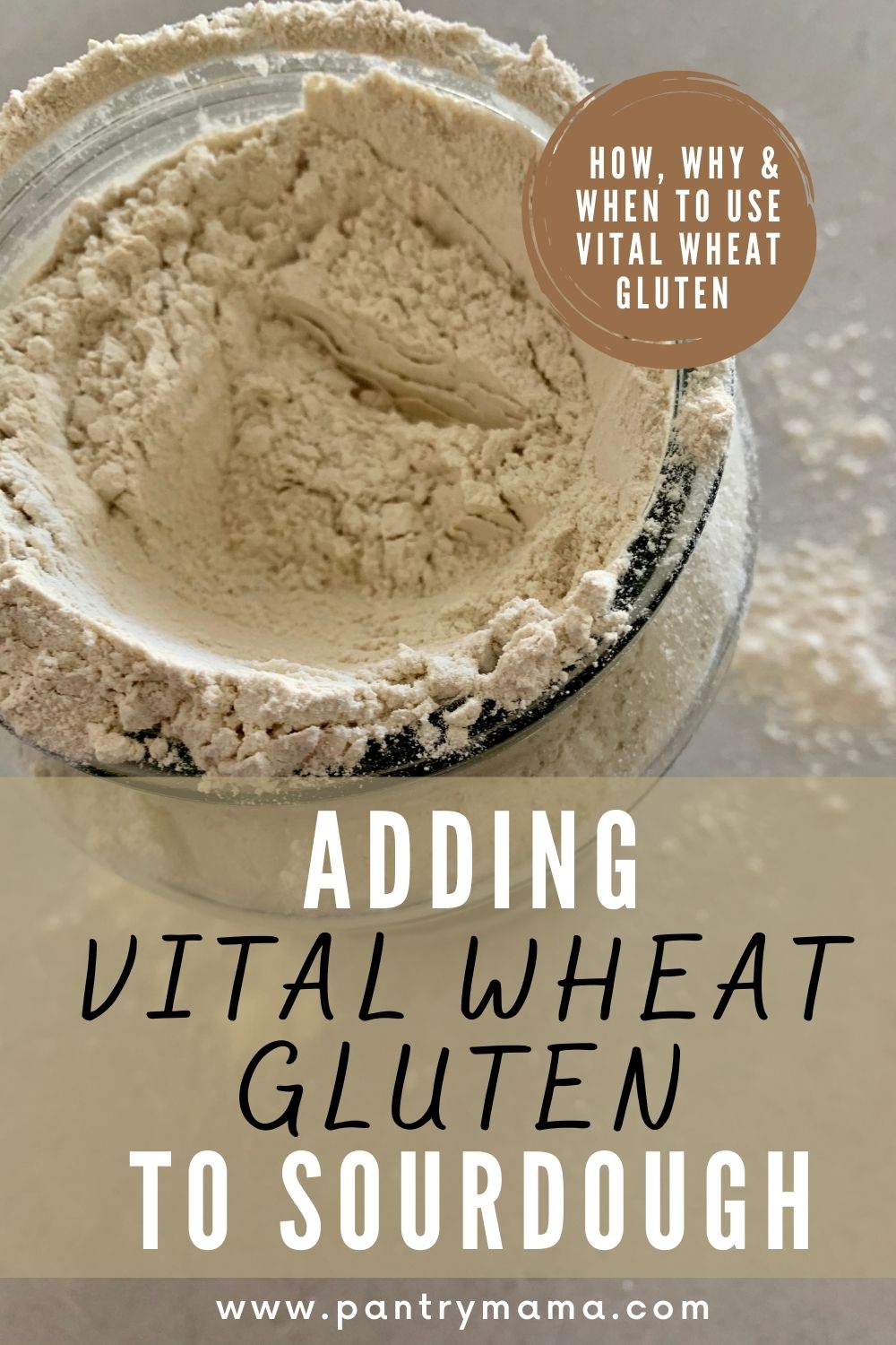 Adding Vital Wheat Gluten to Sourdough How To Do It & Why You Should