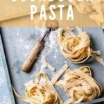 Sourdough Pasta Recipe