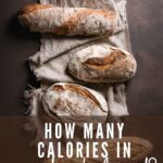 HOW MANY CALORIES IN SOURDOUGH BREAD