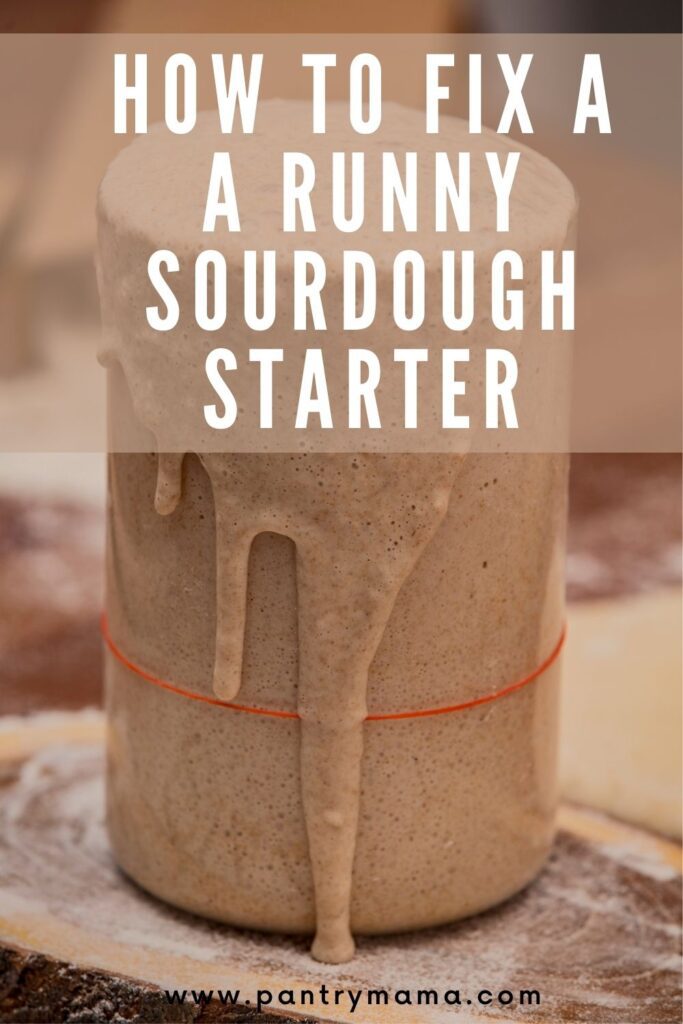 Why is my sourdough starter runny PINTEREST IMAGE