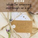 GIFTING SOURDOUGH BREAD - PINTEREST IMAGE