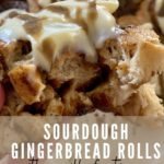 Sourdough gingerbread rolls PINTEREST IMAGE