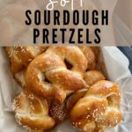 SOFT SOURDOUGH PRETZEL RECIPE - PINTEREST IMAGE