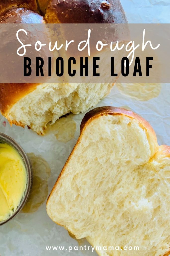 Sourdough Brioche Loaf - Pinterest Image