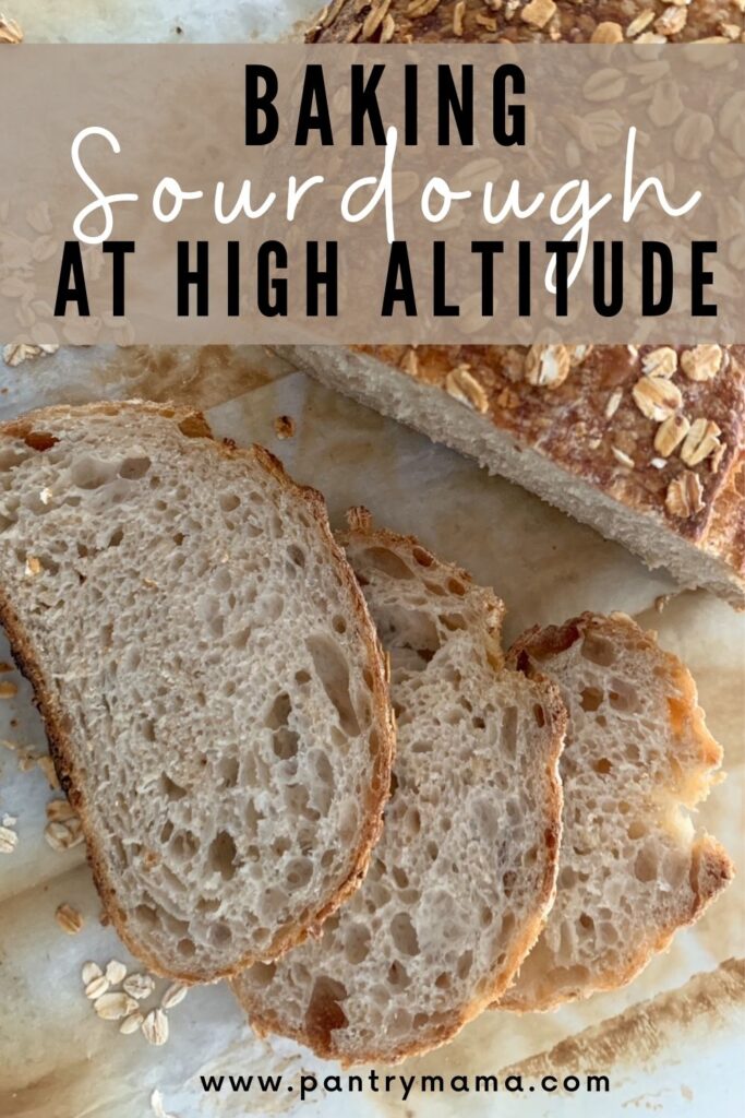 BAKING SOURDOUGH AT HIGH ALTITUDE - PINTEREST IMAGE