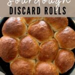 SOURDOUGH DISCARD ROLLS - PINTEREST IMAGE