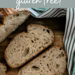 IS SOURDOUGH BREAD GLUTEN FREE - PINTEREST IMAGE