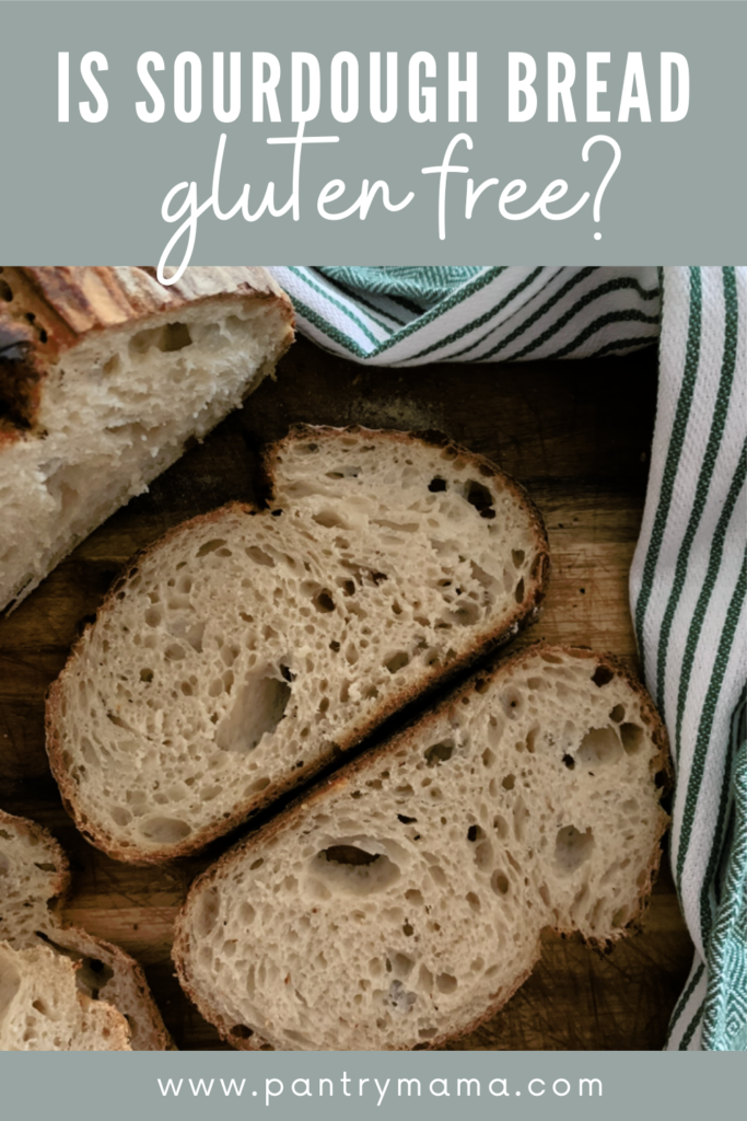 IS SOURDOUGH BREAD GLUTEN FREE - PINTEREST IMAGE