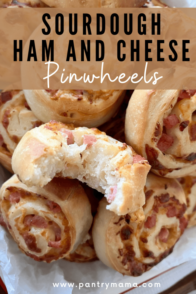 Sourdough Pinwheels with Ham and Cheese - Pinterest Image