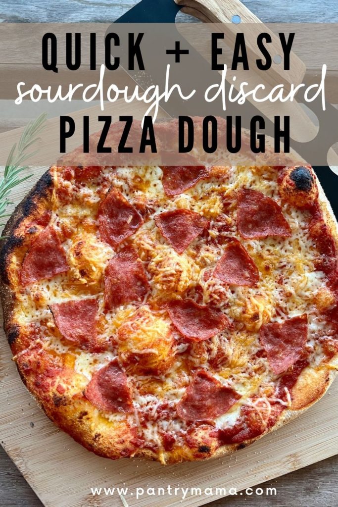 QUICK SOURDOUGH DISCARD PIZZA DOUGH RECIPE
