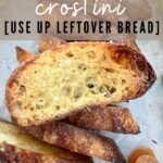 SOURDOUGH CROSTINI - PINTEREST IMAGE