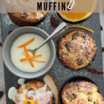 ORANGE & CRANBERRY SOURDOUGH MUFFINS - PINTEREST IMAGE