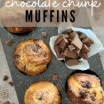 SOURDOUGH CHOCOLATE CHUNK MUFFINS - PINTEREST IMAGE