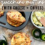 SOURDOUGH ZUCCHINI MUFFINS WITH CHEESE AND CHIVES - PINTEREST IMAGE