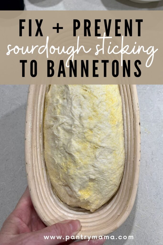 FIX AND PREVENT SOURDOUGH STICKING TO BANNETONS - PINTEREST IMAGE