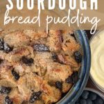 Sourdough bread pudding - pinterest image