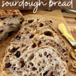 WALNUT RAISIN SOURDOUGH BREAD - PINTEREST IMAGE