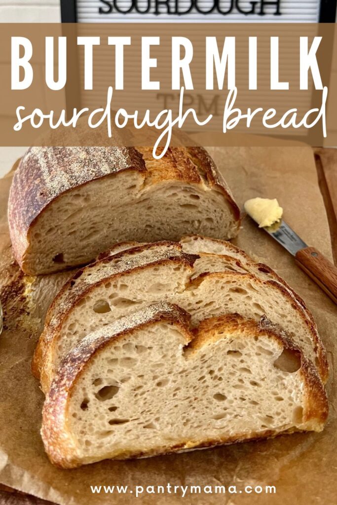 BUTTERMILK SOURDOUGH BREAD - PINTEREST IMAGE