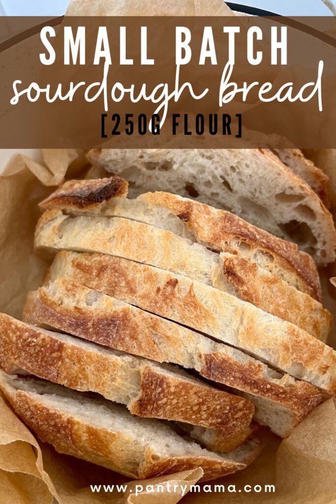 SMALL BATCH SOURDOUGH BREAD - PINTEREST IMAGE