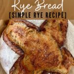 SOURDOUGH RYE BREAD RECIPE - PINTEREST IMAGE