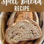 Sourdough Spelt Bread Pinterest Image