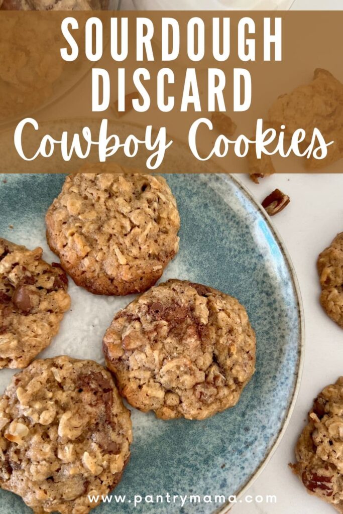 Sourdough Discard Cowboy Cookies - Pinterest Image