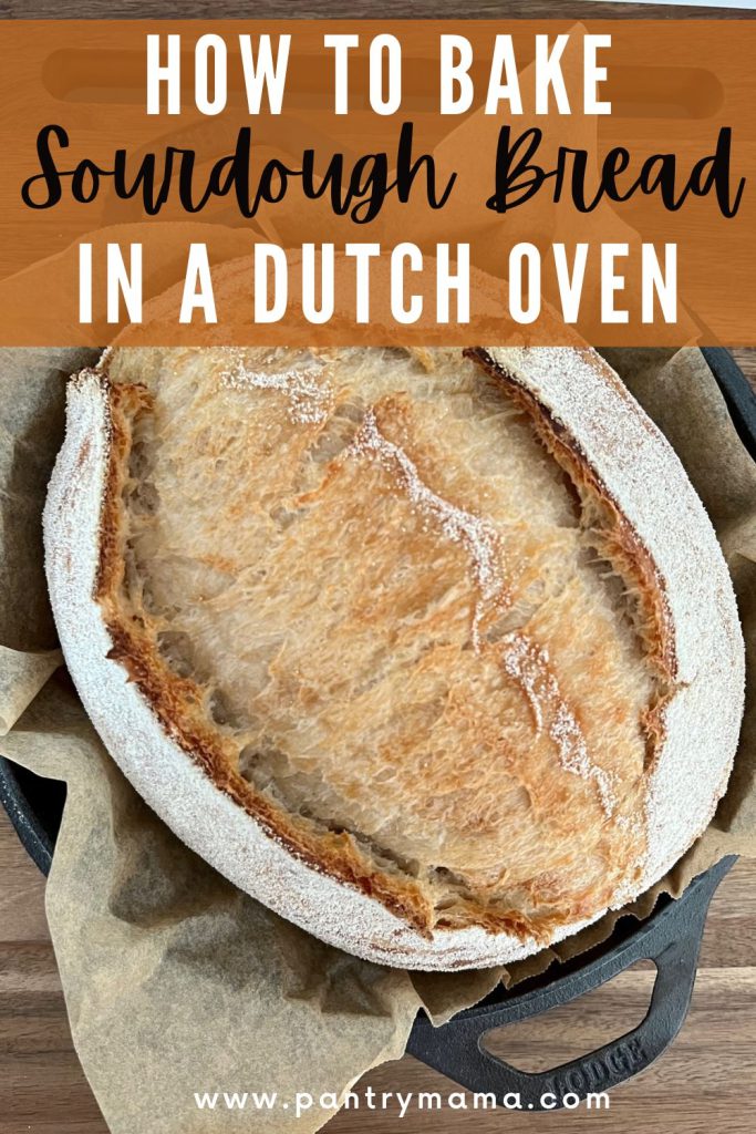 HOW TO BAKE SOURDOUGH BREAD IN A DUTCH OVEN - PINTEREST IMAGE