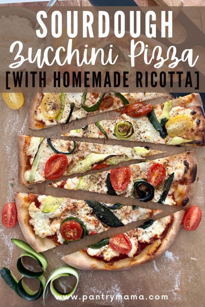 SOURDOUGH ZUCCHINI PIZZA - PINTEREST IMAGE