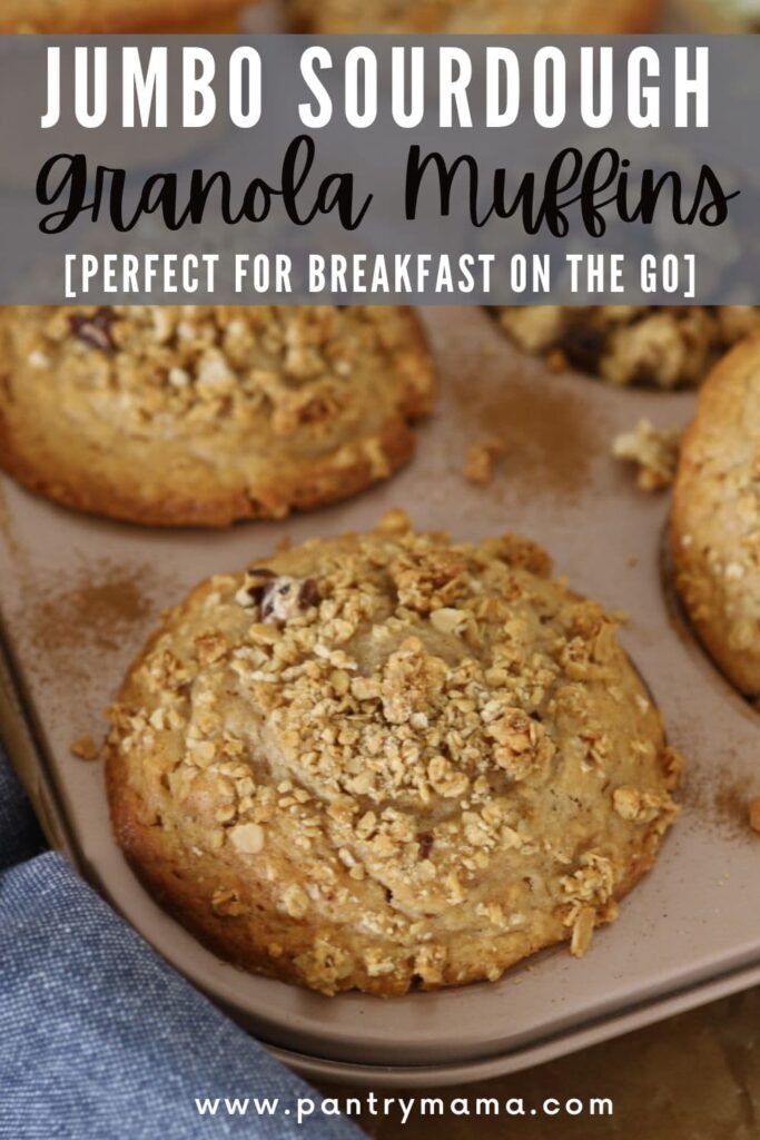 JUMBO SOURDOUGH GRANOLA MUFFINS - PINTEREST IMAGE