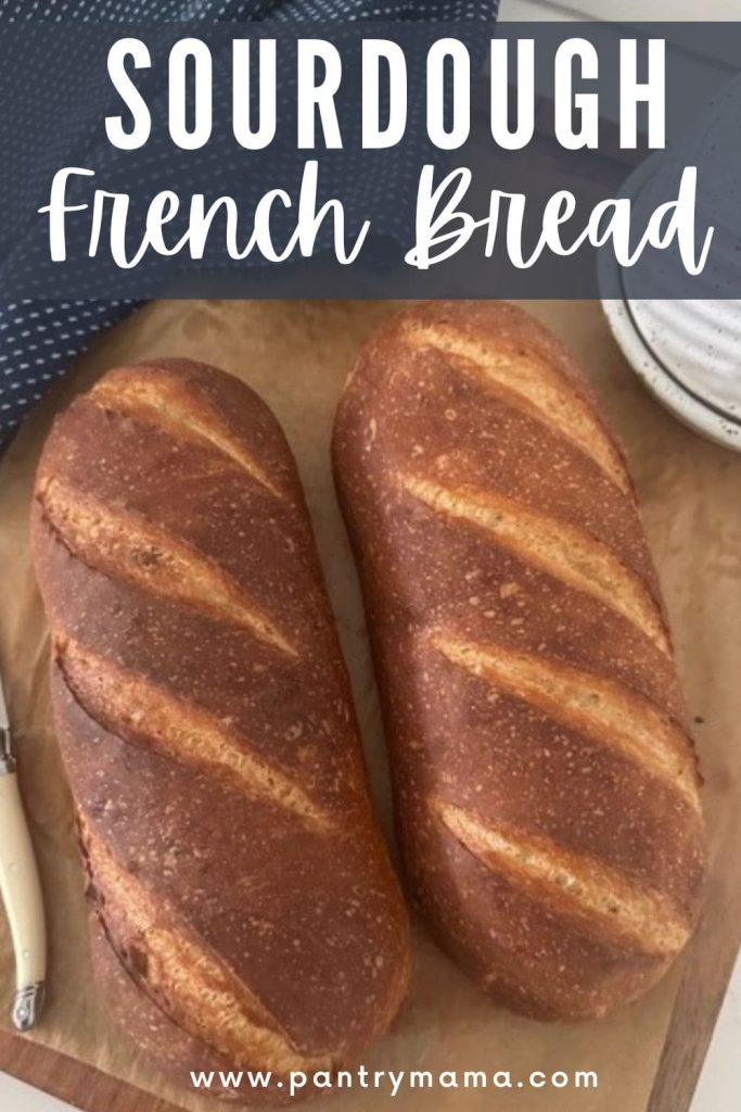 Sourdough French Bread - Pinterest Image