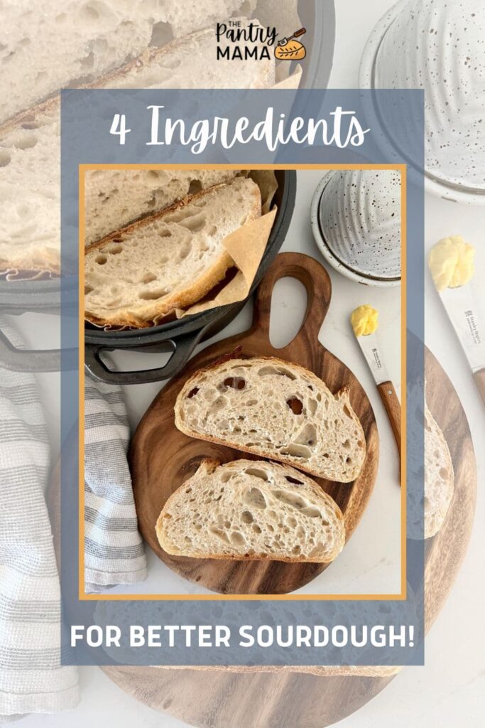 4 ingredients for better sourdough - pinterest image