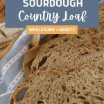 SOURDOUGH COUNTRY LOAF - PINTEREST IMAGE