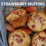 SOURDOUGH STRAWBERRY MUFFINS - PINTEREST IMAGE