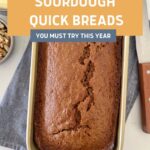 SOURDOUGH QUICK BREAD RECIPES - PINTEREST IMAGE