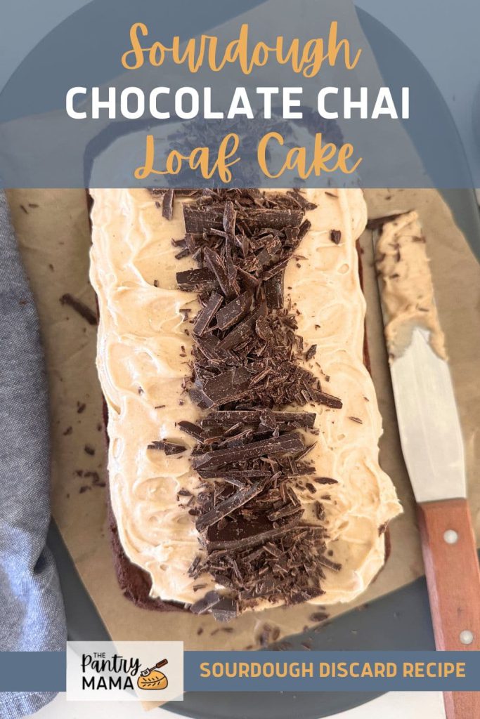 SOURDOUGH CHOCOLATE CHAI LOAF CAKE - PINTEREST IMAGE