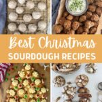 BEST SOURDOUGH CHRISTMAS RECIPES - PINTEREST IMAGE