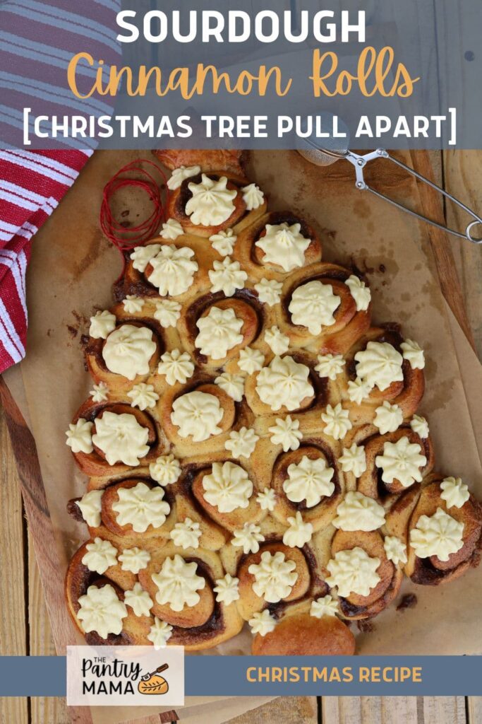 SOURDOUGH CINNAMON ROLLS CHRISTMAS TREE PULL APART - PINTEREST IMAGE