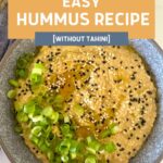 EASY HUMMUS RECIPE WITHOUT TAHINI - PINTEREST IMAGE