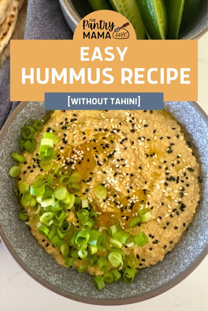 EASY HUMMUS RECIPE WITHOUT TAHINI - PINTEREST IMAGE