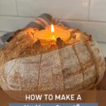 HOW TO MAKE A BUTTER CANDLE WITH SOURDOUGH BREAD - PINTEREST IMAGE