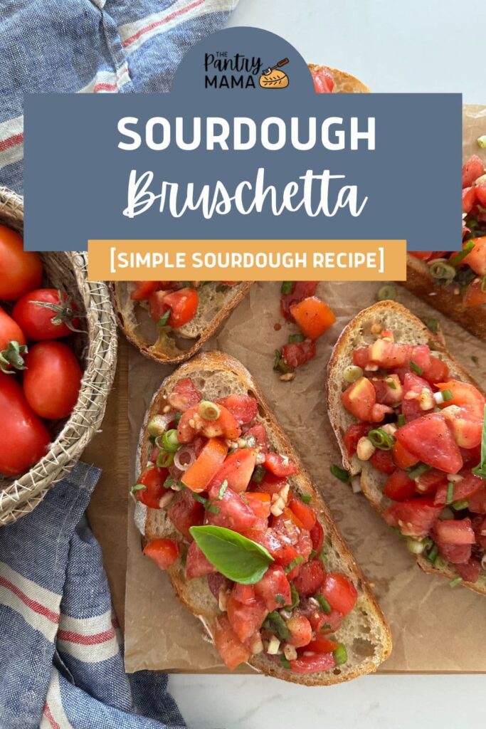 SOURDOUGH BRUSCHETTA - PINTEREST IMAGE