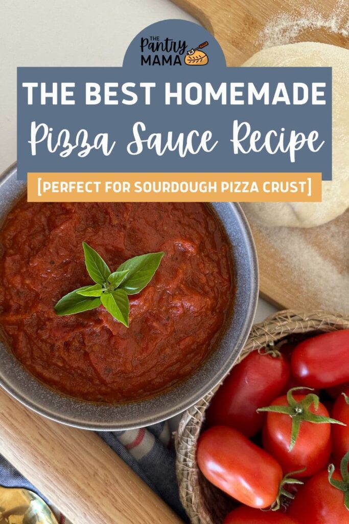 BEST HOMEMADE PIZZA SAUCE RECIPE - PINTEREST IMAGE