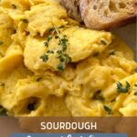 SOURDOUGH SCRAMBLED EGGS - PINTEREST IMAGE