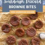 SOURDOUGH DISCARD BROWNIE BITES - PINTEREST IMAGE